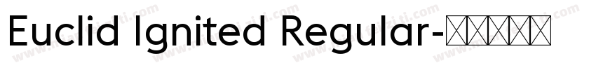 Euclid Ignited Regular字体转换